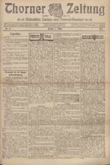 Thorner Zeitung : Ostdeutsche Zeitung und General-Anzeiger. 1907, Nr. 63 (15 März) + dod.