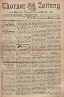 Thorner Zeitung : Ostdeutsche Zeitung und General-Anzeiger. 1907, Nr. 76 (31 Marz) - Zweites Blatt