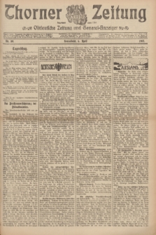 Thorner Zeitung : Ostdeutsche Zeitung und General-Anzeiger. 1907, Nr. 80 (6 April) + dodatek