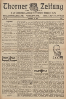 Thorner Zeitung : Ostdeutsche Zeitung und General-Anzeiger. 1907, Nr. 86 (13 April) + dod.