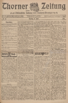 Thorner Zeitung : Ostdeutsche Zeitung und General-Anzeiger. 1907, Nr. 88 (16 April) + dod.