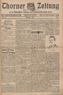Thorner Zeitung : Ostdeutsche Zeitung und General-Anzeiger. 1907, Nr. 101 (1 Mai) + dod.