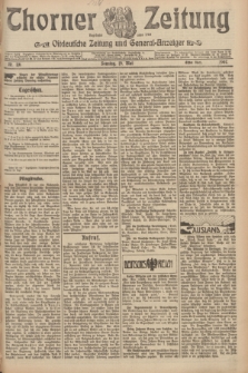 Thorner Zeitung : Ostdeutsche Zeitung und General-Anzeiger. 1907, Nr. 116 (19 Mai) - Erstes Blatt + dod.
