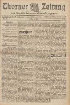 Thorner Zeitung : Ostdeutsche Zeitung und General-Anzeiger. 1907, Nr. 137 (14 Juni) + dod.