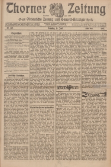 Thorner Zeitung : Ostdeutsche Zeitung und General-Anzeiger. 1907, Nr. 139 (16 Juni) - Erstes Blatt + dod.