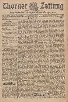 Thorner Zeitung : Ostdeutsche Zeitung und General-Anzeiger. 1907, Nr. 149 (28 Juni) + dod.