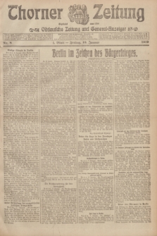 Thorner Zeitung : Ostdeutsche Zeitung und General-Anzeiger. 1919, Nr. 8 (10 Januar) + dod.