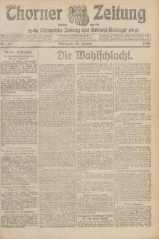 Thorner Zeitung : Ostdeutsche Zeitung und General-Anzeiger. 1919, Nr. 18 (22 Januar)