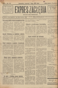 Expres Zagłębia : niezależny organ demokratyczny. R.2, № 155 (7 lipca 1927)