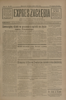 Expres Zagłębia : jedyny organ demokratyczny niezależny woj. kieleckiego. R.6, nr 32 (1 lutego 1931)