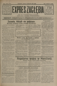 Expres Zagłębia : jedyny organ demokratyczny niezależny woj. kieleckiego. R.6, nr 304 (7 listopada 1931)