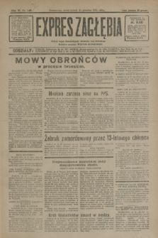 Expres Zagłębia : jedyny organ demokratyczny niezależny woj. kieleckiego. R.6, nr 348 (21 grudnia 1931)