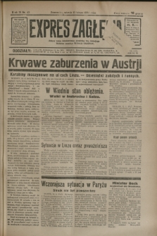 Expres Zagłębia : jedyny organ demokratyczny niezależny woj. kieleckiego. R.9, nr 43 (13 lutego 1934)