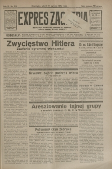 Expres Zagłębia : jedyny organ demokratyczny niezależny woj. kieleckiego. R.9, nr 228 (21 sierpnia 1934)