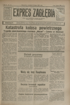 Expres Zagłębia : jedyny organ demokratyczny niezależny woj. kieleckiego. R.10, nr 44 (14 lutego 1935)