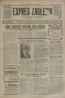 Expres Zagłębia : jedyny organ demokratyczny niezależny woj. kieleckiego. R.10, nr 75 (17 marca 1935)
