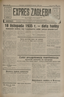 Expres Zagłębia : jedyny organ demokratyczny niezależny woj. kieleckiego. R.10, nr 315 (18 listopada 1935)