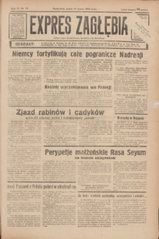 Expres Zagłębia : jedyny organ demokratyczny niezależny woj. kieleckiego. R.11, nr 72 (13 marca 1936)