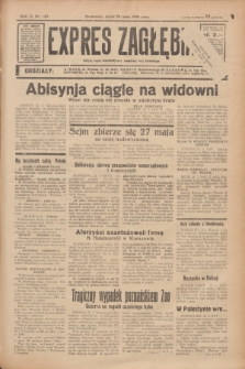Expres Zagłębia : jedyny organ demokratyczny niezależny woj. kieleckiego. R.11, nr 140 (22 maja 1936)