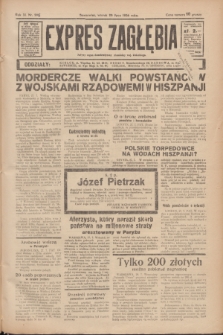Expres Zagłębia : jedyny organ demokratyczny niezależny woj. kieleckiego. R.11, nr 205 (28 lipca 1936)