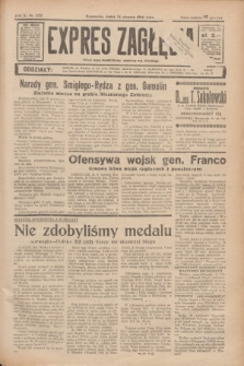 Expres Zagłębia : jedyny organ demokratyczny niezależny woj. kieleckiego. R.11, nr 222 (14 sierpnia 1936)