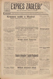 Expres Zagłębia : jedyny organ demokratyczny niezależny woj. kieleckiego. R.11, nr 302 (3 listopada 1936)