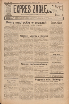 Expres Zagłębia : jedyny organ demokratyczny niezależny woj. kieleckiego. R.11, nr 322 (23 listopada 1936)