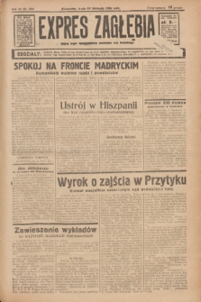 Expres Zagłębia : jedyny organ demokratyczny niezależny woj. kieleckiego. R.11, nr 324 (25 listopada 1936)