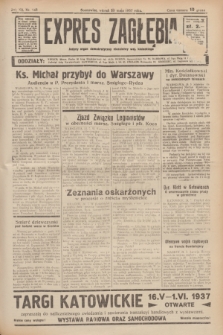 Expres Zagłębia : jedyny organ demokratyczny niezależny woj. kieleckiego. R.12, nr 143 (25 maja 1937)