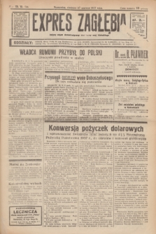 Expres Zagłębia : jedyny organ demokratyczny niezależny woj. kieleckiego. R.12, nr 176 (27 czerwca 1937) + wkładka
