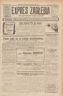 Expres Zagłębia : jedyny organ demokratyczny niezależny woj. kieleckiego. R.12, nr 322 (21 listopada 1937) + wkładka