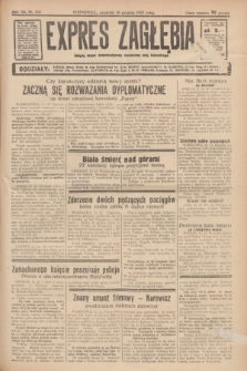 Expres Zagłębia : jedyny organ demokratyczny niezależny woj. kieleckiego. R.12, nr 347 (16 grudnia 1937)