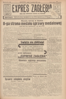 Expres Zagłębia : jedyny organ demokratyczny niezależny woj. kieleckiego. R.12, nr 348 (17 grudnia 1937)