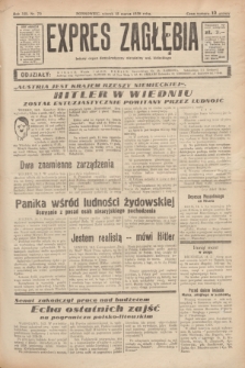 Expres Zagłębia : jedyny organ demokratyczny niezależny woj. kieleckiego. R.13, nr 73 (15 marca 1938)