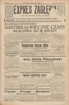 Expres Zagłębia : jedyny organ demokratyczny niezależny woj. kieleckiego. R.13, nr 74 (16 marca 1938)