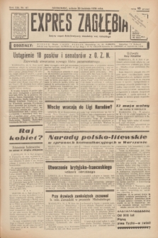 Expres Zagłębia : jedyny organ demokratyczny niezależny woj. kieleckiego. R.13, nr 117 (30 kwietnia 1938)