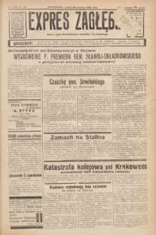 Expres Zagłębia : jedyny organ demokratyczny niezależny woj. kieleckiego. R.13, nr 172 (25 czerwca 1938)