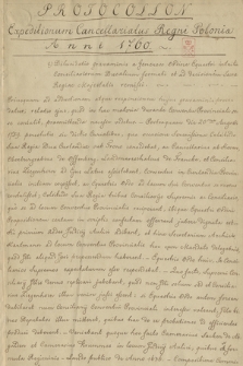 „Protocollon expeditionum Cancellariatus Regni anni 1760”. Do r. 1761