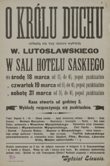 O Królu Duchu odbęda się trzy dalsze wykłady W. Lutosławskiego w Sali Hotelu Saskiego