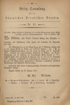 Gesetz-Sammlung für die Königlichen Preußischen Staaten. 1868, Nr. 11 (3 März)