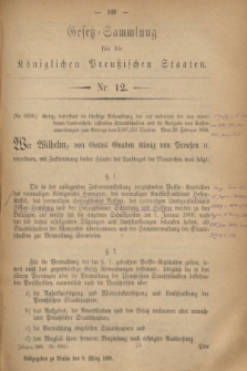 Gesetz-Sammlung für die Königlichen Preußischen Staaten. 1868, Nr. 12 (8 März)
