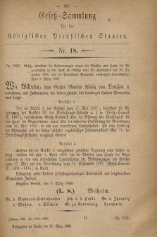 Gesetz-Sammlung für die Königlichen Preußischen Staaten. 1868, Nr. 18 (20 März)