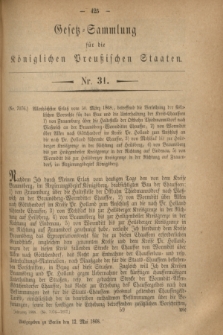 Gesetz-Sammlung für die Königlichen Preußischen Staaten. 1868, Nr. 31 (12 Mai)