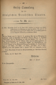 Gesetz-Sammlung für die Königlichen Preußischen Staaten. 1868, No. 33 (29 April)
