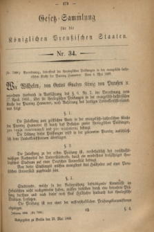 Gesetz-Sammlung für die Königlichen Preußischen Staaten. 1868, No. 34 (25 Mai)