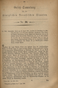 Gesetz-Sammlung für die Königlichen Preußischen Staaten. 1868, No. 36 (6 Juni)