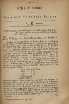 Gesetz-Sammlung für die Königlichen Preußischen Staaten. 1868, No. 37 (10 Juni)