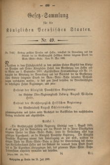 Gesetz-Sammlung für die Königlichen Preußischen Staaten. 1868, Nr. 49 (25 Juli)
