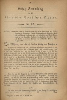 Gesetz-Sammlung für die Königlichen Preußischen Staaten. 1868, Nr. 52 (10 August) + dod.