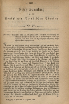 Gesetz-Sammlung für die Königlichen Preußischen Staaten. 1868, Nr. 77 (12 Dezember)